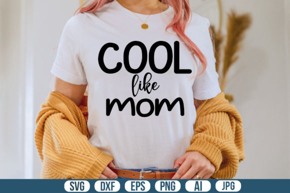 Cool Like Mom Svg Embroidery Review