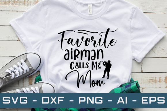 Favorite Airman Calls Me Mom Svg Graphics for Crafts