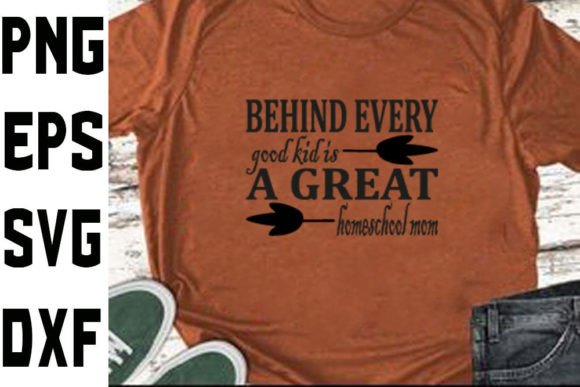 Homeschool Mom Svg Design, Behind Every G Graphics and Crafts
