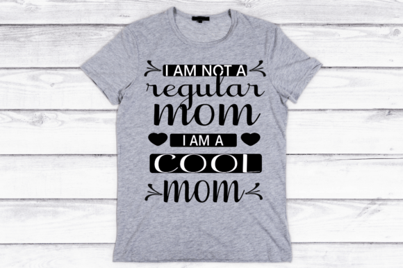 I Am Not a Regular Mom SVG Design: A Designer’s Review