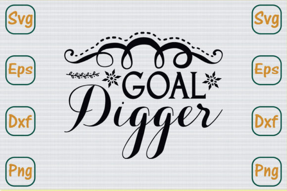 Mom Svg Design, Goal Digger Graphics and Crafts Review