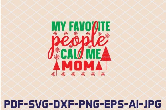 My Favorite People Call Me Mom SVG Cut Graphics and Crafts Review