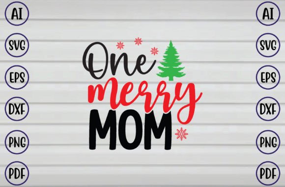 One Merry Mom SVG: Graphics and Crafts Review