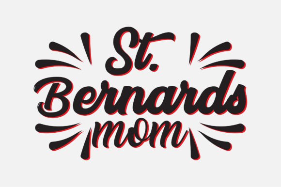 St. Bernards Mom SVG Design Graphics and Crafts Review