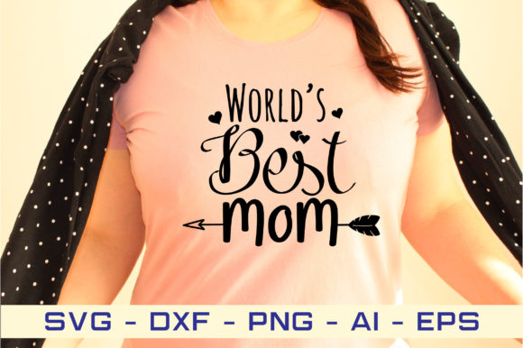 World’s Best Mom Svg Cut File: A Designer’s Review for Graphics and Crafts Projects